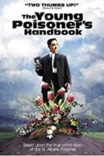 Watch The Young Poisoner\'s Handbook Sflix