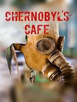 Watch Chernobyl\'s caf Sflix