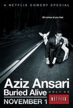 Watch Aziz Ansari: Buried Alive Sflix