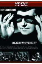 Watch Roy Orbison and Friends A Black and White Night Sflix