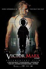 Watch The Victor Marx Story Sflix