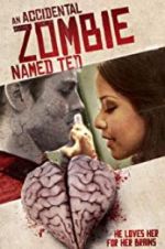 Watch An Accidental Zombie (Named Ted) Sflix
