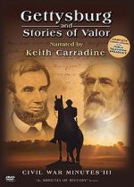 Watch Gettysburg and Stories of Valor: Civil War Minutes III Sflix