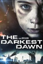 Watch The Darkest Dawn Sflix