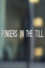Watch Caught With Their Fingers In The Till Sflix