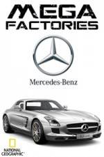 Watch National Geographic Megafactories Mercedes Sflix
