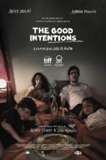 Watch The Good Intentions Sflix
