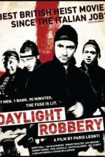 Watch Daylight Robbery Sflix
