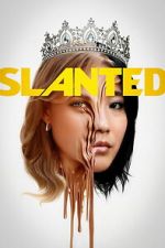 Watch Slanted Sflix