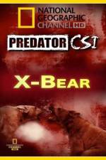 Watch Predator CSI X-Bear Sflix