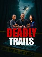 Watch Deadly Trails Sflix