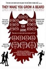 Watch They Make You Grow a Beard Sflix