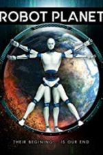 Watch Robot Planet Sflix