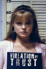 Watch Violation of Trust Sflix