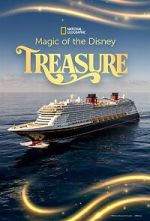 Watch Magic of the Disney Treasure (TV Special 2025) Sflix