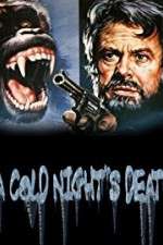 Watch A Cold Night's Death Sflix