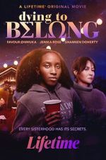Watch Dying to Belong Sflix