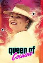 Watch Queen of Cocaine Sflix