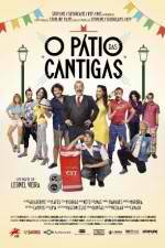 Watch O Ptio das Cantigas Sflix