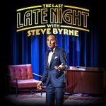Watch Steve Byrne: The Last Late Night (TV Special 2022) Sflix