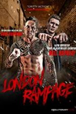 Watch London Rampage Sflix