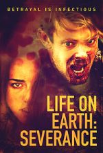 Watch Life on Earth: Severance Sflix