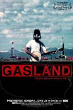 Watch GasLand Sflix