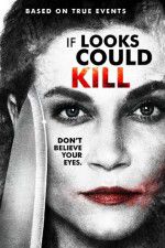 Watch If Looks Could Kill Sflix