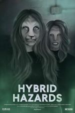 Watch Hybrid Hazards Sflix