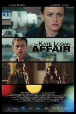 Watch The Kate Logan Affair Sflix