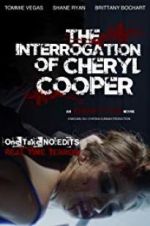 Watch The Interrogation of Cheryl Cooper Sflix