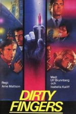 Watch Dirty Fingers Sflix