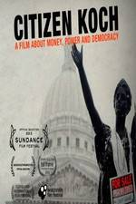 Watch Citizen Koch Sflix