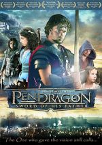 Watch Pendragon: Sword of His Father Sflix