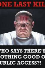 Watch One Last Kill Sflix