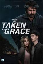 Watch Taken by Grace Sflix