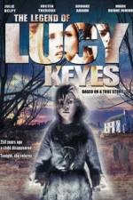 Watch The Legend of Lucy Keyes Sflix