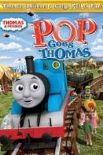 Watch Thomas & Friends - Pop Goes Thomas Sflix