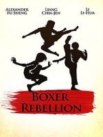 Watch Boxer Rebellion Sflix