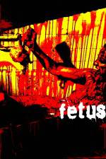 Watch Fetus Sflix
