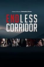 Watch Endless Corridor Sflix