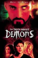Watch The Irrefutable Truth About Demons Sflix