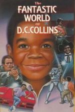 Watch The Fantastic World of D.C. Collins Sflix