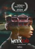 Watch The Weekend Sflix