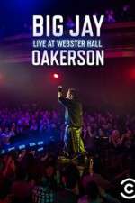 Watch Big Jay Oakerson Live at Webster Hall Sflix