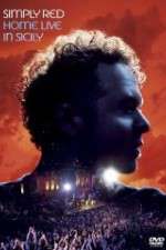 Watch Simply Red - Home (Live in Sicily Sflix