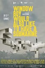 Watch Window Boy Would also Like to Have a Submarine Sflix