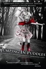 Watch Jumping in Puddles Sflix