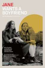 Watch Jane Wants a Boyfriend Sflix