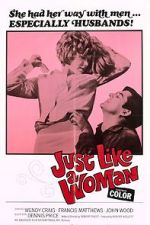 Watch Just Like a Woman Sflix